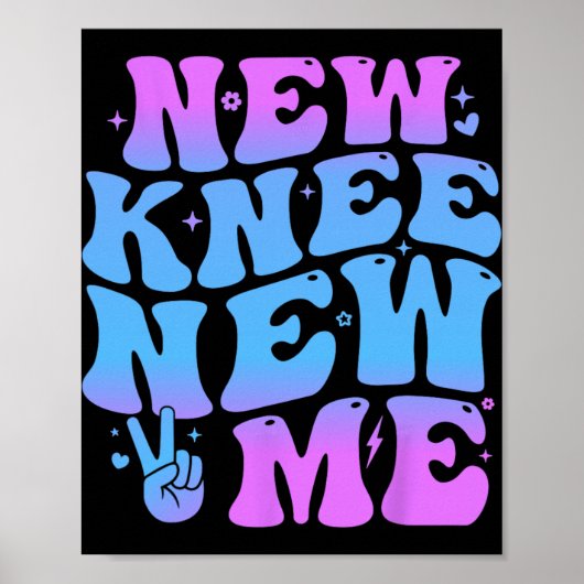 New Knee New Me Funny Knee Replacement Surgery Rec ポスター (正面)