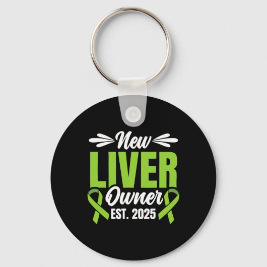 New Liver Owner Est. 2025 - Liver Transplant Recie キーホルダー (正面)