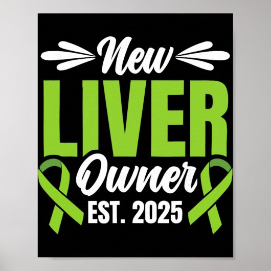 New Liver Owner Est. 2025 - Liver Transplant Recie ポスター (正面)