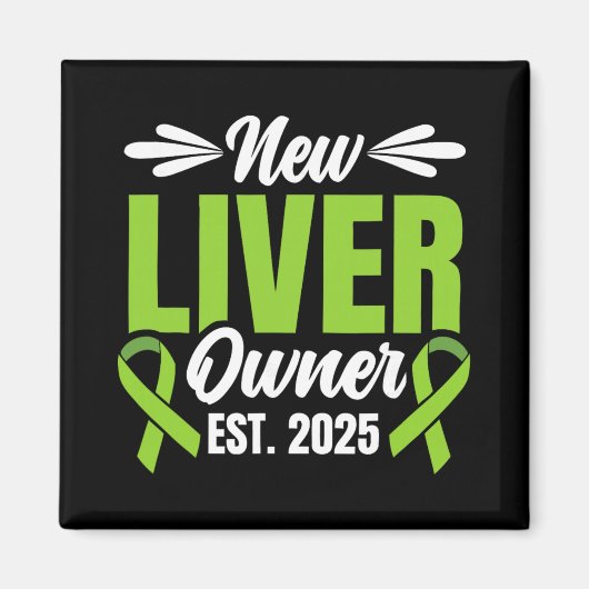 New Liver Owner Est. 2025 - Liver Transplant Recie マグネット (正面)