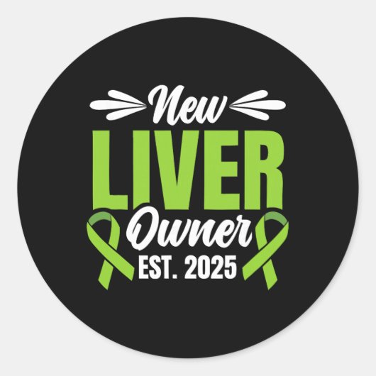 New Liver Owner Est. 2025 - Liver Transplant Recie ラウンドシール (正面)