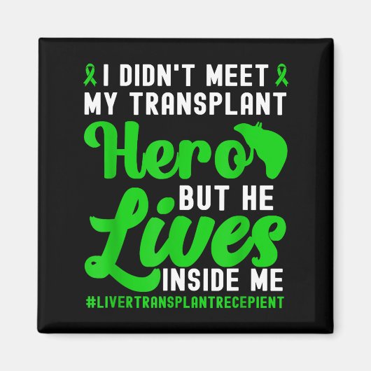New Liver Owner Funny Liver Transplant Survivor マグネット (正面)