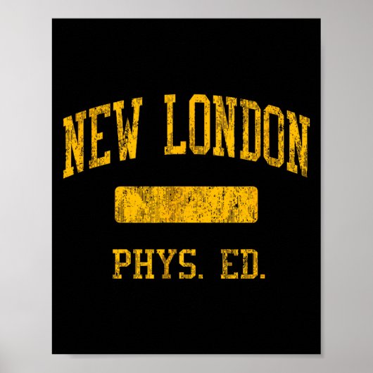 New London High School Hs New London Ct Phys Ed  ポスター (正面)