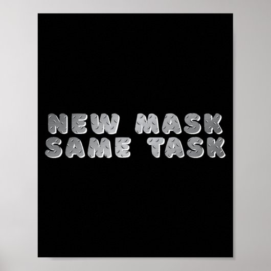 _new Mask Same Task_ ポジティブな目標アファメーション ポスター (正面)