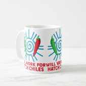 New Mexico Chili Peppers Will Work For Hatch Chile コーヒーマグカップ (正面左)