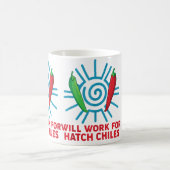 New Mexico Chili Peppers Will Work For Hatch Chile コーヒーマグカップ (中央)