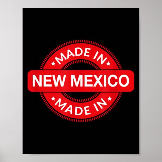 New Mexico Home - Made In New Mexico - Funny Label ポスター (正面)