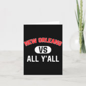 New Orleans Vs All Y'all - Funny New Orleans  カード (正面)