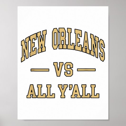 New Orleans Vs All Y'all - Throwback Design - Clic ポスター (正面)