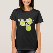 New Please Funny Tennis Tシャツ (正面)