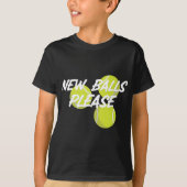 New Please Funny Tennis  Tシャツ (正面)