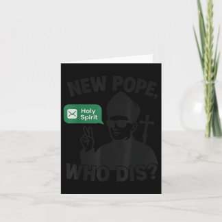 New Pope Who Dis_ Holy Spirit Funny Pope Leo Xiv M カード