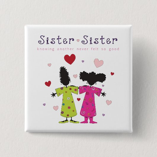 New Sister Sister Button 缶バッジ (正面)