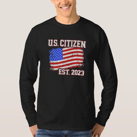 New US citizen 2023 for citizenship with american Tシャツ (正面)