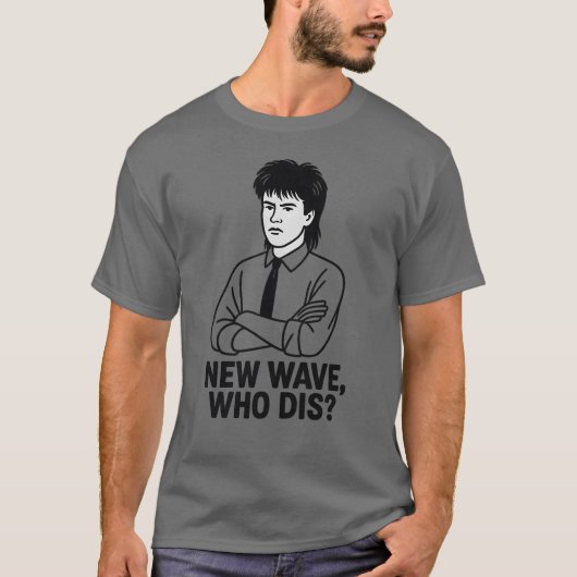 NEW WAVE、WHO DIS Tシャツ (正面)