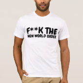 NEW WORLD ORDER F**K THE T-SHIRTS Tシャツ (正面)