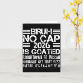 New Year 2026 Bruh No Cap Countdown Bussin Funny R カード (黄色い花)