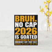 New Year 2026 Bruh No Cap Countdown Bussin Funny R カード (黄色い花)