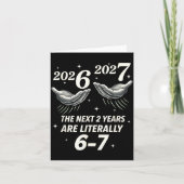 New Year 2026 Funny 67 The Next 2 Years Are Litera カード (正面)