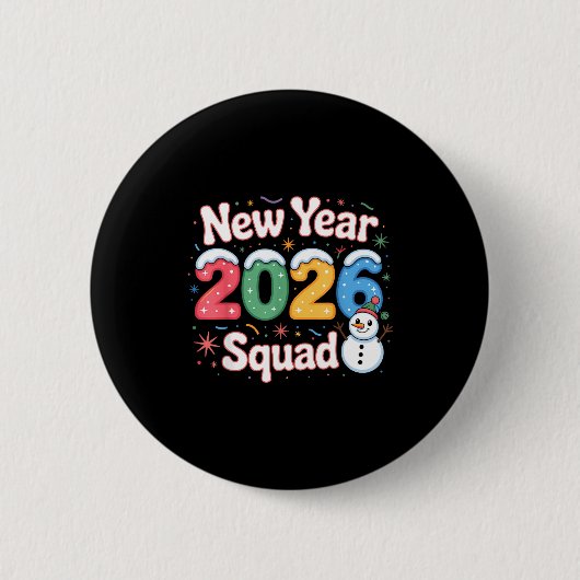New Year 2026 Squad Funny Snowman Holiday Celebrat 缶バッジ (正面)
