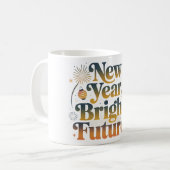 New Year Bright Future Festive Coffee Mug コーヒーマグカップ (正面左)