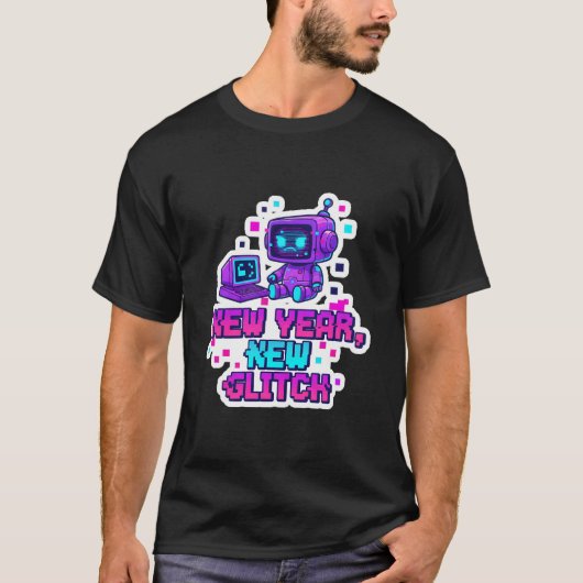 New Year, New Glitch - 2026 Anti-Resolution Motto Tシャツ (正面)