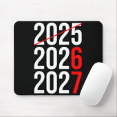 New Year Next Two Year Are 2026 2027 Funny 67 Meme マウスパッド (マウス)