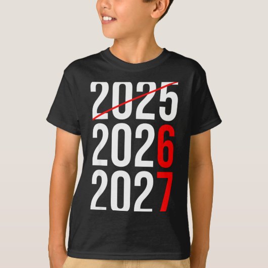 New Year Next Two Year Are 2026 2027 Funny 67 Meme Tシャツ (正面)