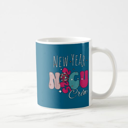 New Year Nicu Nurse Crew Celebration Uni-adults -  コーヒーマグカップ (右)