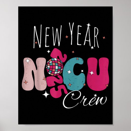 New Year Nicu Nurse Crew Celebration Uni-adults -  ポスター (正面)