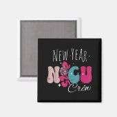 New Year Nicu Nurse Crew Celebration Uni-adults -  マグネット (正面/裏面)