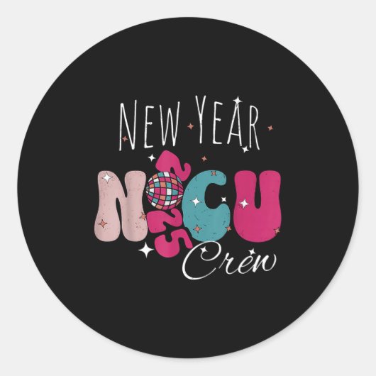 New Year Nicu Nurse Crew Celebration Uni-adults -  ラウンドシール (正面)
