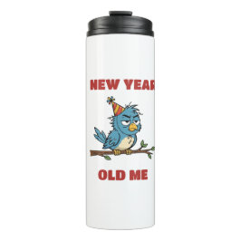 New Year, Old me タンブラー