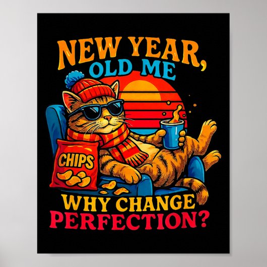 New Year Old Me Funny Cat Retro Lazy Meme Gift  ポスター (正面)