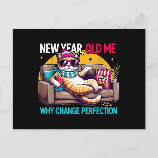 New Year Old Me Why Change Perfection Funny Humor  シーズンポストカード (正面)
