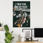 New Year Quieter Focus Motivation Poster ポスター (ホームオフィス)