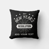 New Year Resolution Custom Add Your Resolution クッション (正面)