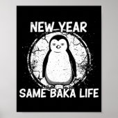 New Year Same Baka Life Baka Penguin  ポスター (正面)