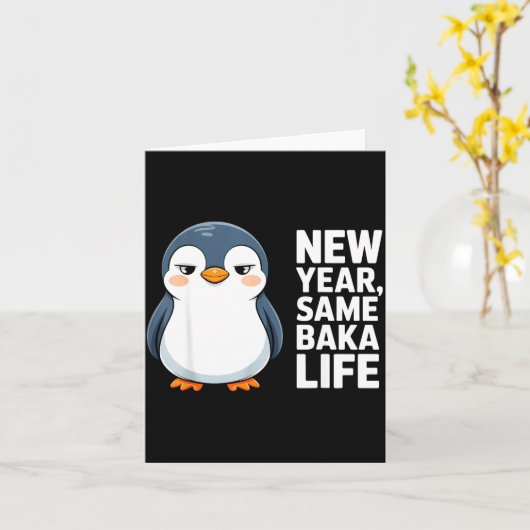 New Year Same Baka Life Funny Penguin Anime Style  カード (黄色い花)
