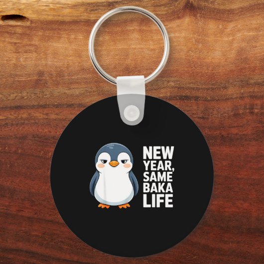 New Year Same Baka Life Funny Penguin Anime Style キーホルダー (正面)