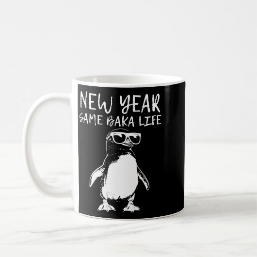 New Year Same Baka Life Funny Penguin Joke  コーヒーマグカップ (左)