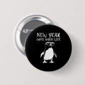 New Year Same Baka Life Funny Penguin Joke  缶バッジ (正面&裏面)