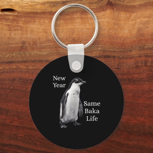 New Year Same Baka Life Penguin Joke  キーホルダー (正面)