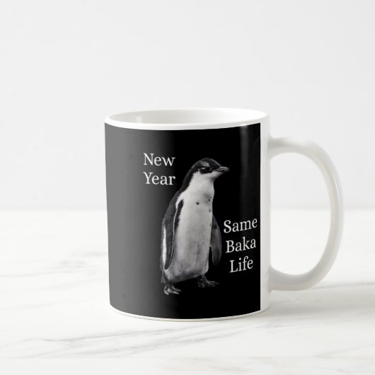 New Year Same Baka Life Penguin Joke コーヒーマグカップ (右)