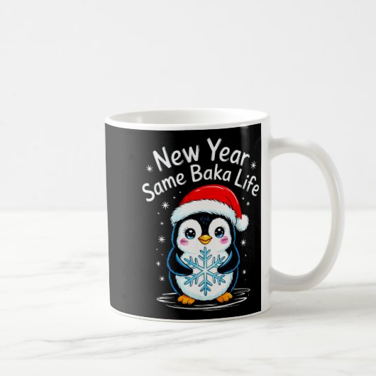 New Year Same Baka Life Penguin Joke コーヒーマグカップ (右)
