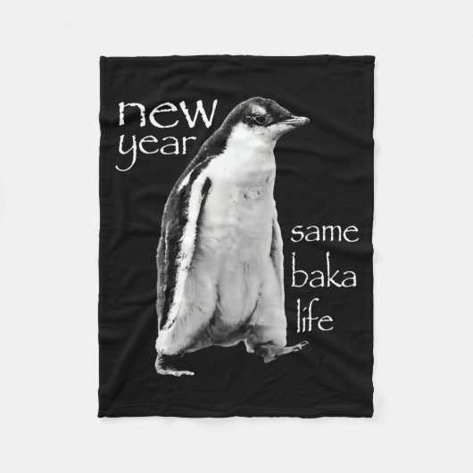 New Year Same Baka Life Penguin Joke  フリースブランケット (正面)
