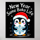 New Year Same Baka Life Penguin Joke  ポスター (正面)