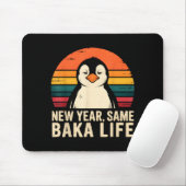 New Year Same Baka Life Penguin Joke  マウスパッド (マウス)