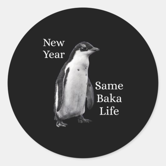 New Year Same Baka Life Penguin Joke ラウンドシール (正面)