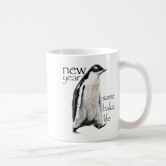 New Year Same Baka-life Penguin Joke Funny New Yea コーヒーマグカップ (右)